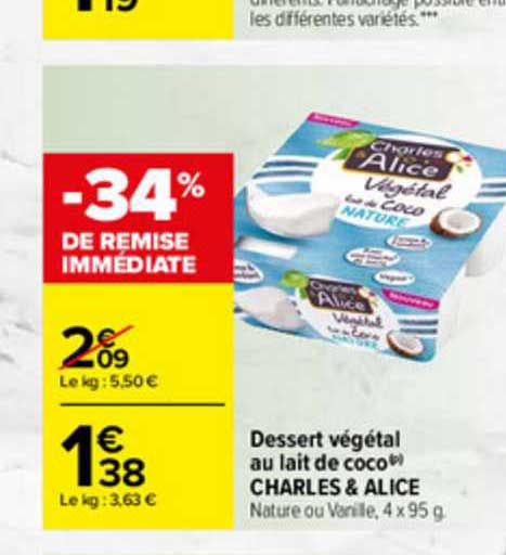 Promo Dessert Végétal Au Lait De Coco Charles Alice chez Carrefour