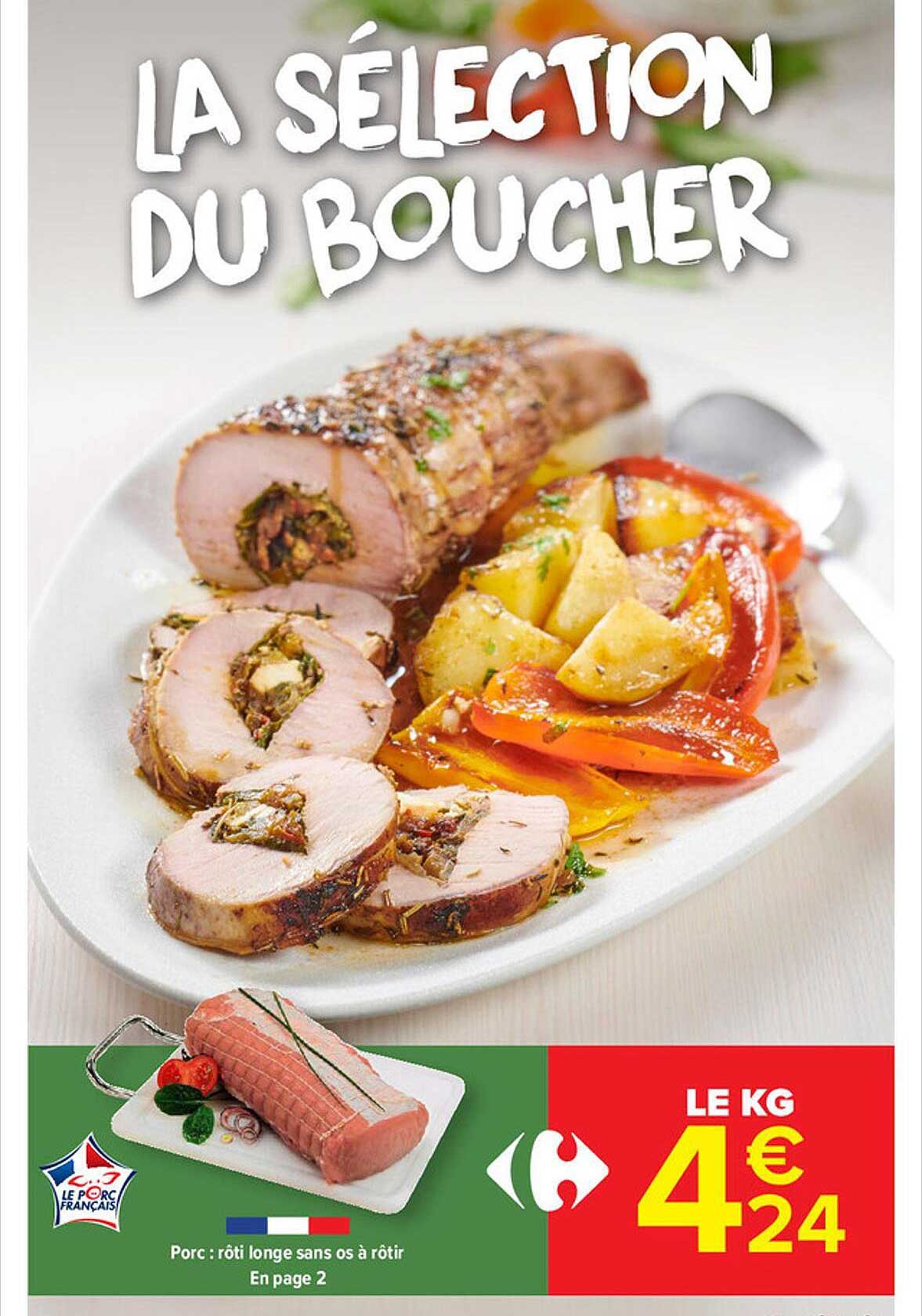 Offre Porc R Ti Longe Sans Os R Tir Chez Carrefour Market