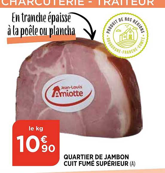 Offre Quartier De Jambon Cuit Fum Sup Rieur Chez Maximarche