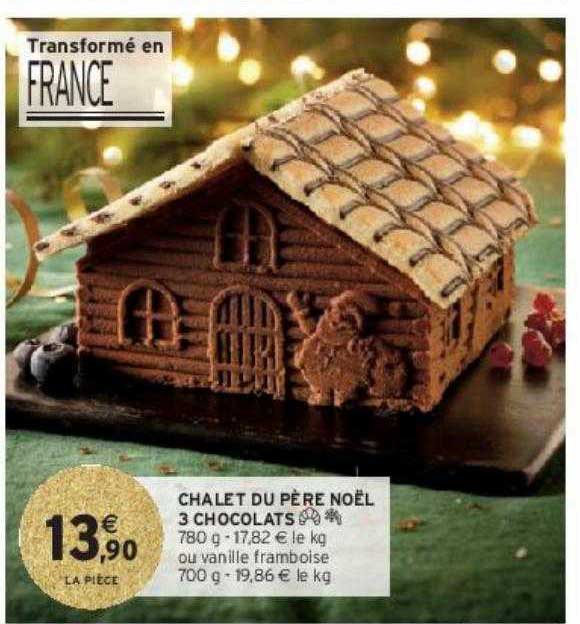 Promo Chalet Du P Re No L Chocolats Chez Intermarch Hyper