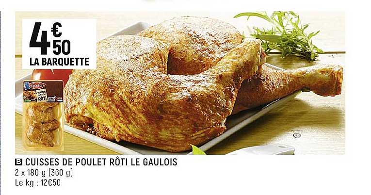 Promo Cuisses De Poulet Rôti Le Gaulois chez Spar iCatalogue fr