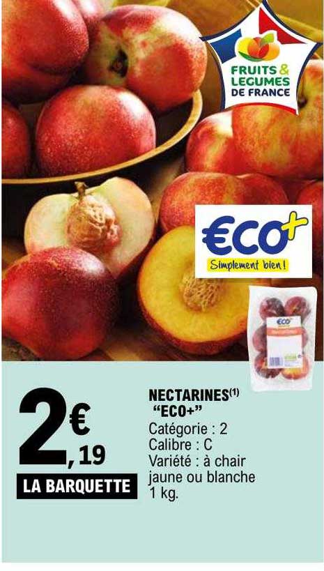 Promo Nectarines Co Chez E Leclerc Icatalogue Fr