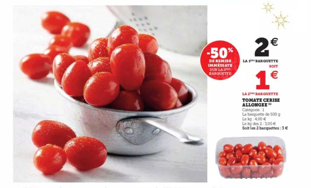 Promo Tomate Cerise Allong E Chez U Express Icatalogue Fr