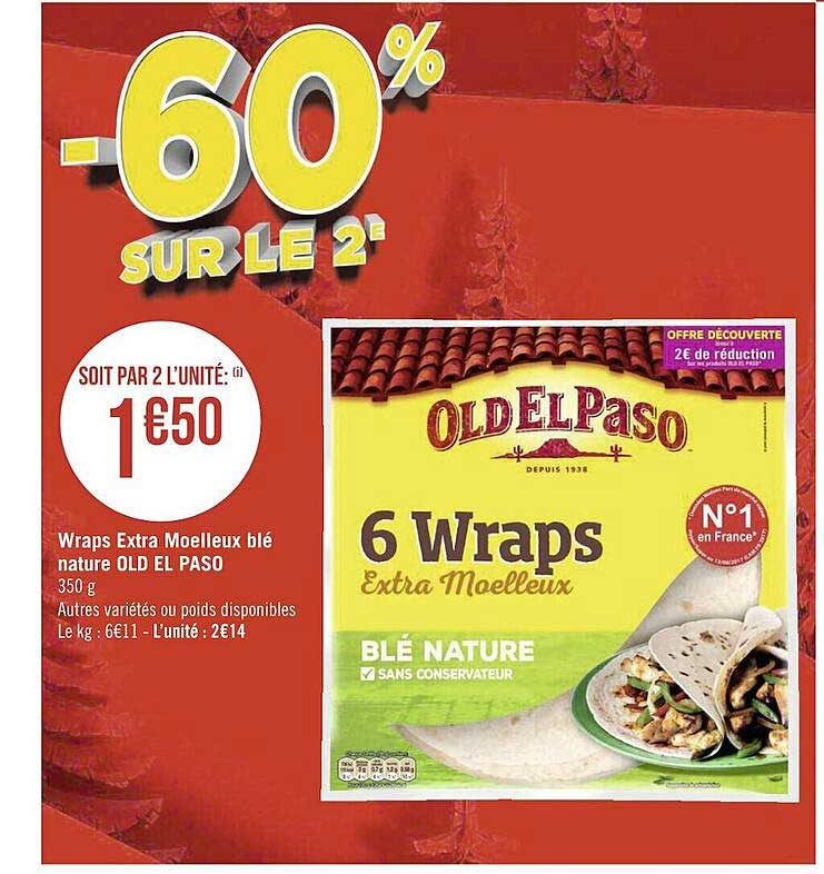 Promo Wraps Extra Moelleux Blé Nature Old El Paso chez Géant