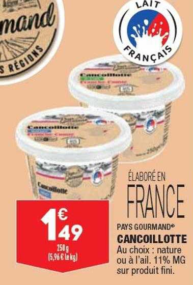 Promo Pays Gourmand Cancoillotte Chez Aldi Icatalogue Fr