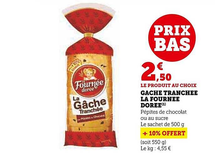 Promo G Che Tranch E La Fourn E Dor E Chez U Express Icatalogue Fr