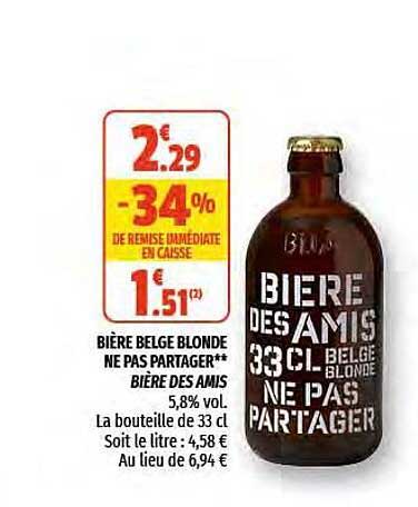 Promo Bière Belge Blonde Ne Pas Partager Bière Des Amis chez Coccinelle Express iCatalogue fr