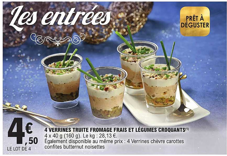 Promo 4 Verrines Truite Fromage Frais Et Légumes Croquants chez E