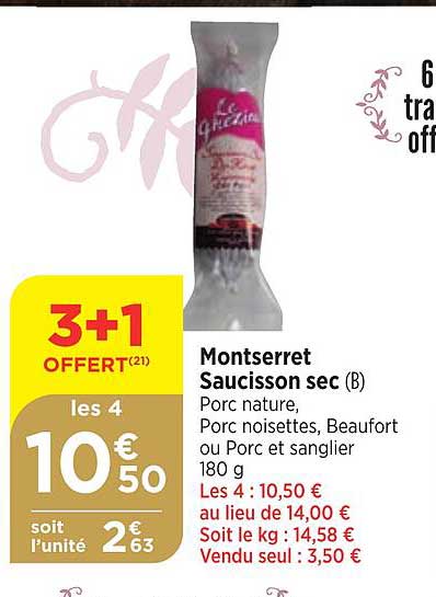 Promo Montserret Saucisson Sec Chez Bi1 ICatalogue Fr