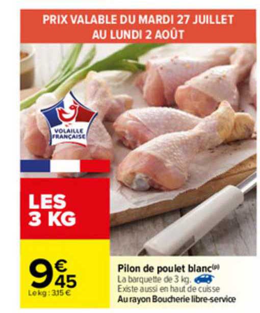 Promo Pilon De Poulet Blanc Chez Carrefour Icatalogue Fr