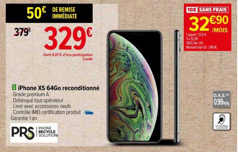 Promo Iphone Xs 64go Reconditionné chez Carrefour iCatalogue fr