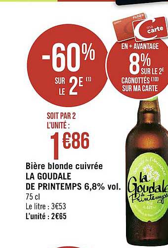 Promo Bière Blonde Cuivrée La Goudale De Printemps 6 8 Vol chez Géant