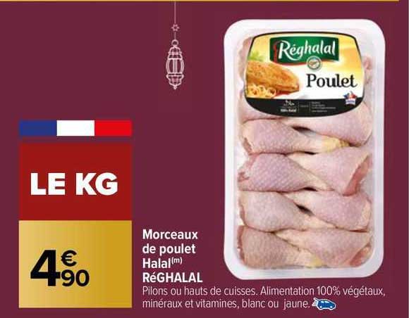 Promo Morceaux De Poulet Halal Réghalal chez Carrefour Market