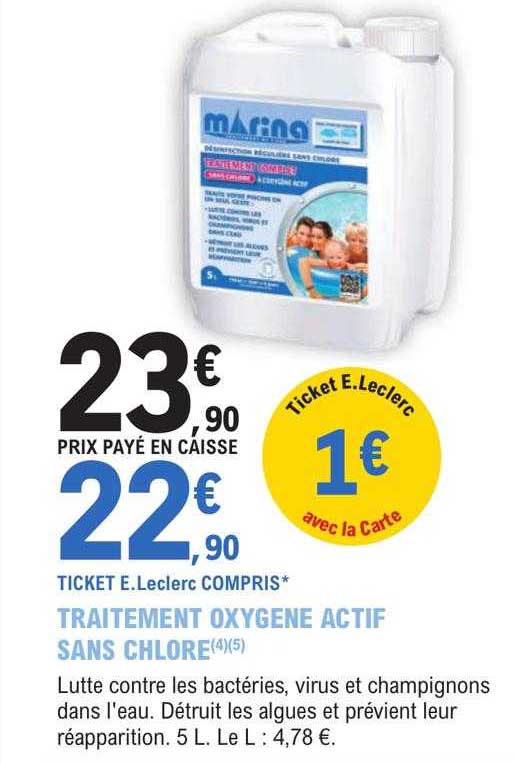 Promo Traitement Oxyg Ne Actif Sans Chlore Chez E Leclerc Brico