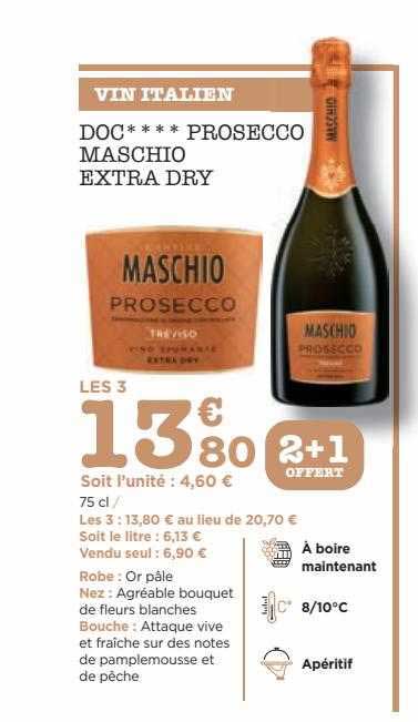 Promo Doc Prosecco Maschio Extra Dry Chez Bi Icatalogue Fr