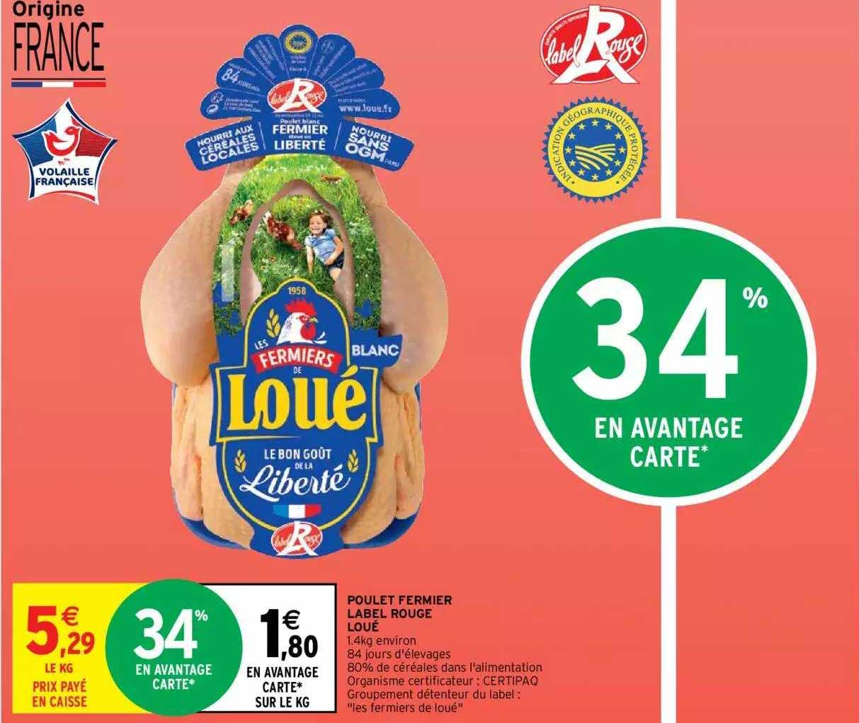 Promo Poulet Fermier Label Rouge Loué chez Intermarché Hyper