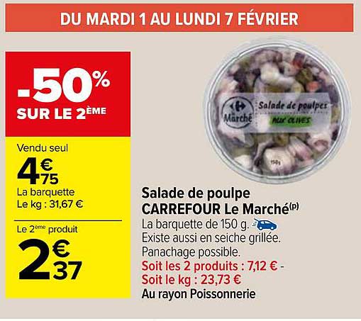 Promo Salade De Poulpe Carrefour Le March Chez Carrefour Icatalogue Fr