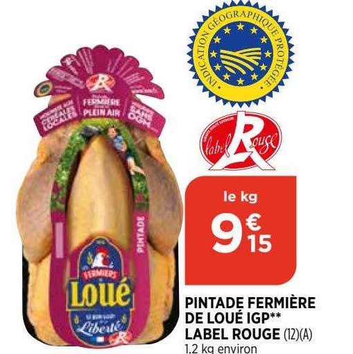 Promo Pintade Fermière De Loué Igp Label Rouge chez Bi1 iCatalogue fr