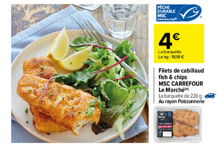 Promo Filets De Cabillaud Fish Chips Msc Carrefour Le March Chez