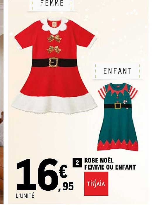 Promo Robe No L Femme Ou Enfant Tissaia Chez E Leclerc Icatalogue Fr