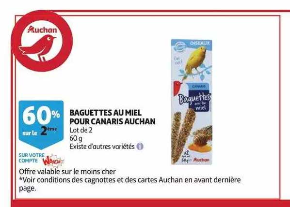 Promo Baguettes Au Miel Pour Canaris Auchan Chez Auchan Icatalogue Fr