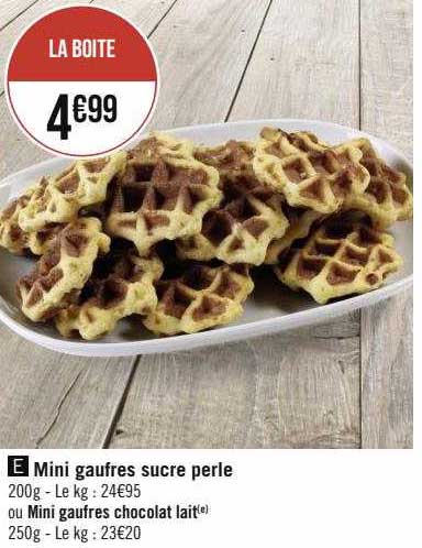 Promo Mini Gaufres Sucre Perle Ou Mini Gaufres Chocolat Lait Chez G Ant