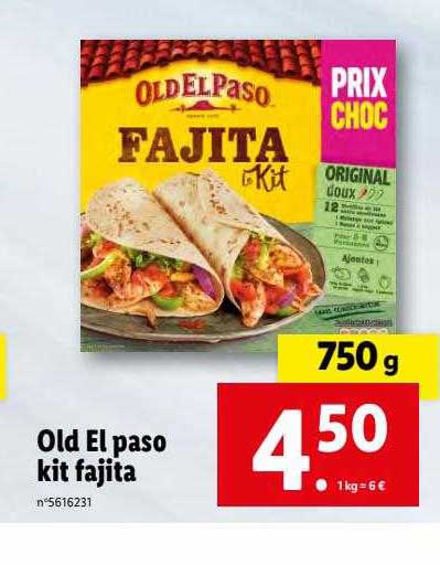 Offre Old El Paso Kit Fajita Chez Lidl