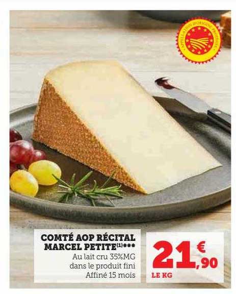 Promo Comté Aop Récital Marcel Petite chez Super U iCatalogue fr