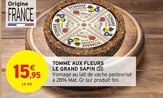 Promo Tomme Aux Fleurs Le Grand Sapin Chez Intermarch Icatalogue Fr