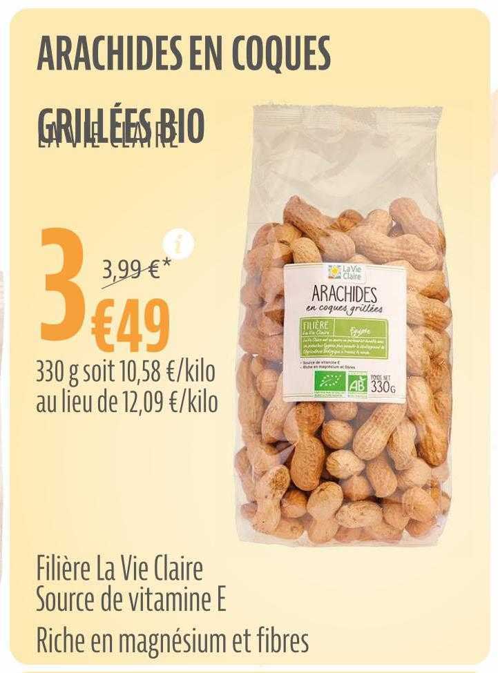 Promo Arachides En Coques Grillées Bio chez La Vie claire iCatalogue fr