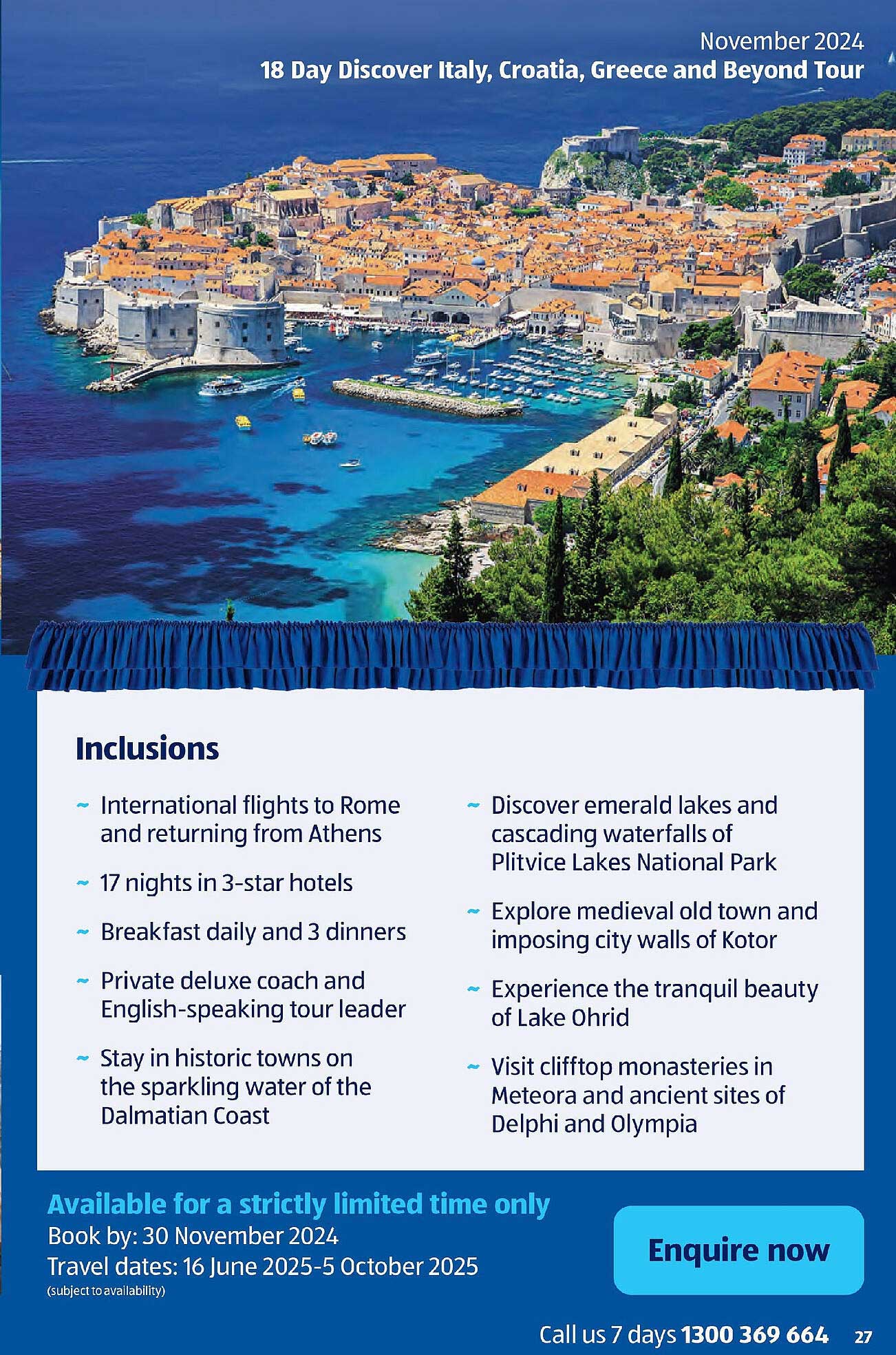 18 Day Discover Italy, Croatia, Greece and Beyond Tour