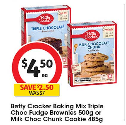 Betty Crocker Baking Mix Triple Choc Fudge Brownies or Milk Choc Chunk Cookie