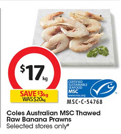 Coles Australian MSC Thawed Raw Banana Prawns