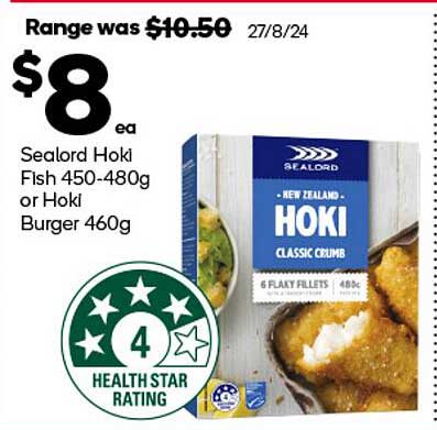 Sealord Hoki Fish 450-480g or Hoki Burger 460g