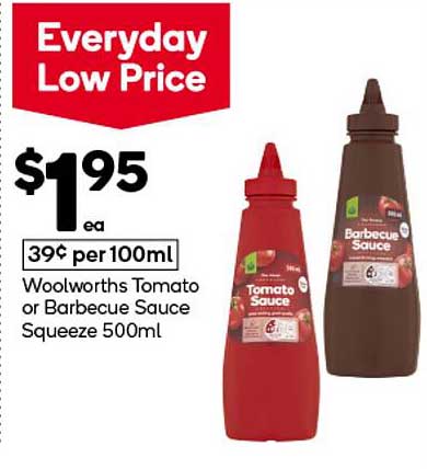 Woolworths Tomato Sauce or Barbecue Sauce Squeeze