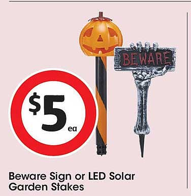 Beware Sign or LED Solar Garden Stakes