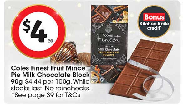 Coles Finest Fruit Mince Pie Milk Chocolate Block