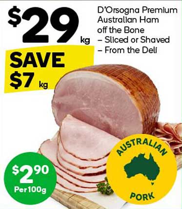 D'Orsogna Premium Australian Ham off the Bone