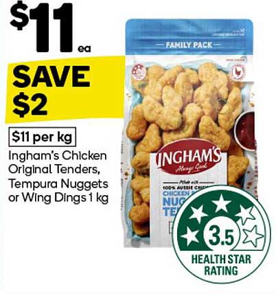 Ingham's Chicken Original Tenders, Tempura Nuggets or Wing Dings 1 kg