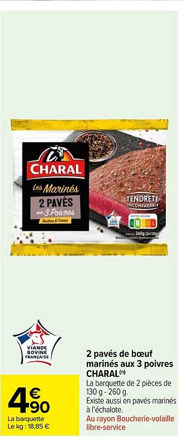 2 pavés de bœuf marinés aux 3 poivres CHARAL(n)