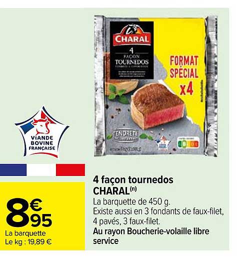 4 façon tournedos CHARAL(m)