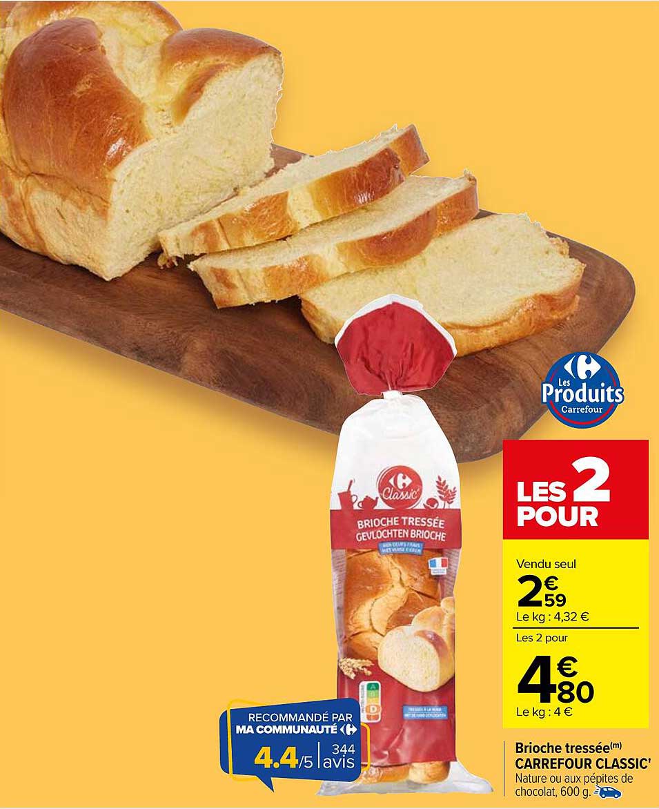 Brioche tressée Carrefour Classic'