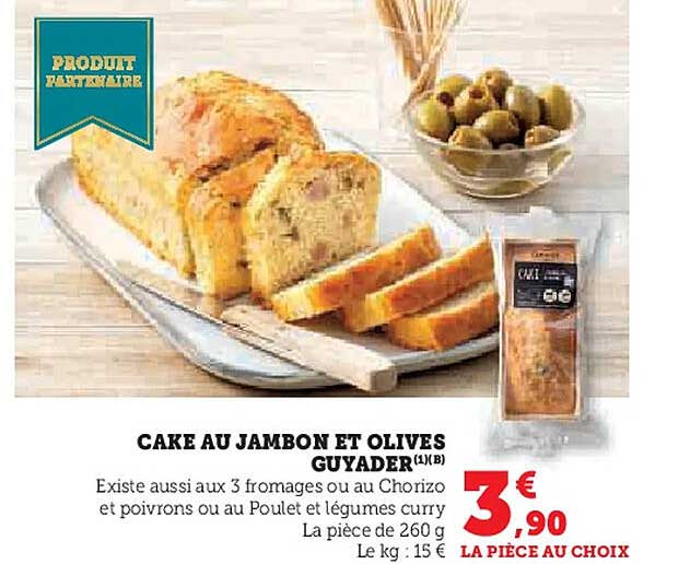 CAKE AU JAMBON ET OLIVES GUYADER