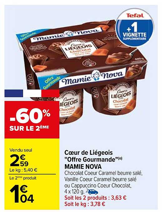 Cœur de Liégeois "Offre Gourmande" MAMIE NOVA