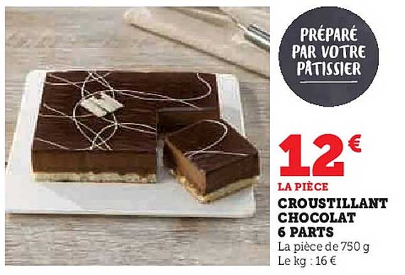 CROUSTILLANT CHOCOLAT 6 PARTS