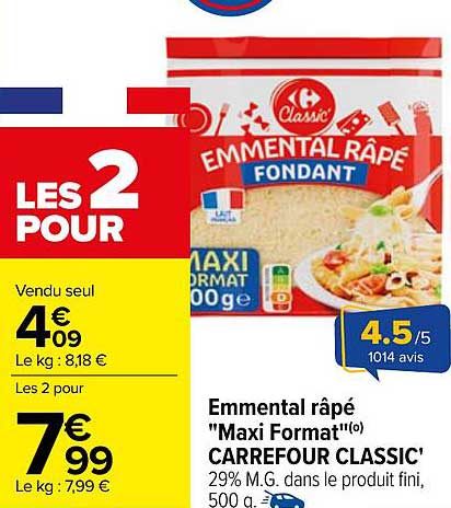 Emmental râpé "Maxi Format" Carrefour Classic