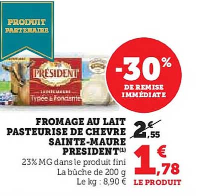 FROMAGE AU LAIT PASTEURISÉ DE CHÈVRE SAINTE-MAURE PRÉSIDENT