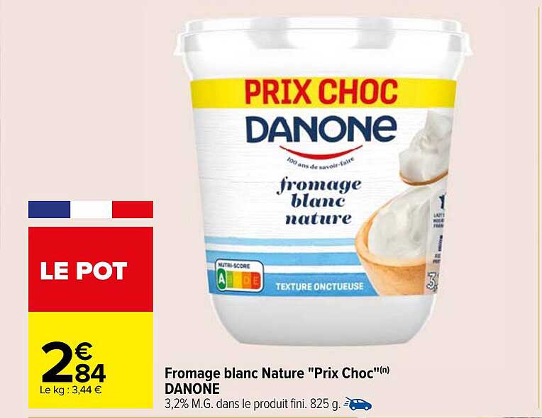 Fromage blanc Nature "Prix Choc" DANONE