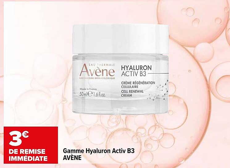 Gamme Hyaluron Activ B3 AVÈNE