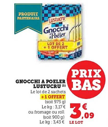 GNOCCHI A POELER LUSTUCRU